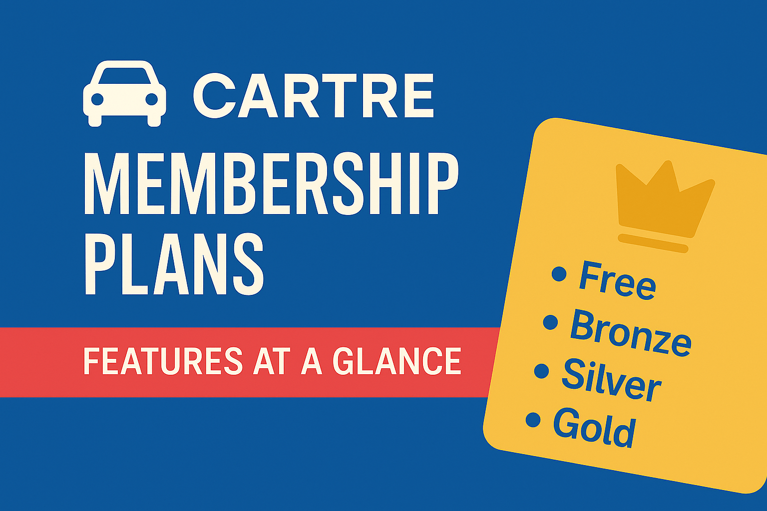 🚗 Everything You Need to Know About CARTRE Membership Plans – Which One is Right for You?